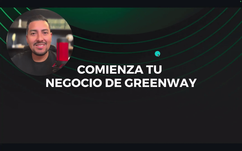 Comienza Tu Negocio con Greenway COMIENZA TU NEGOCIO GREENWAY