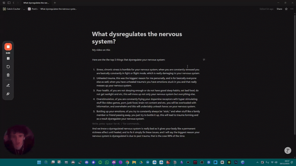 What dysregulates the nervous system?