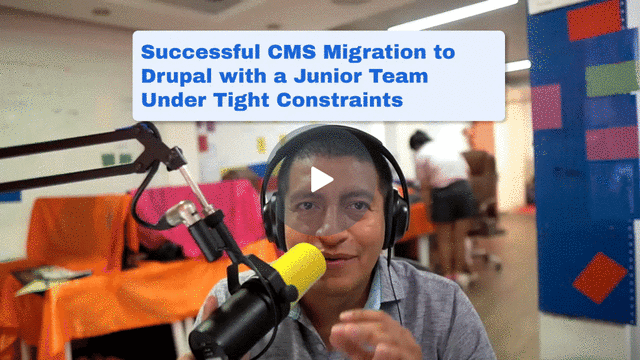 Successful CMS Migration to Drupal with a Junior Team Under Tight Constraints