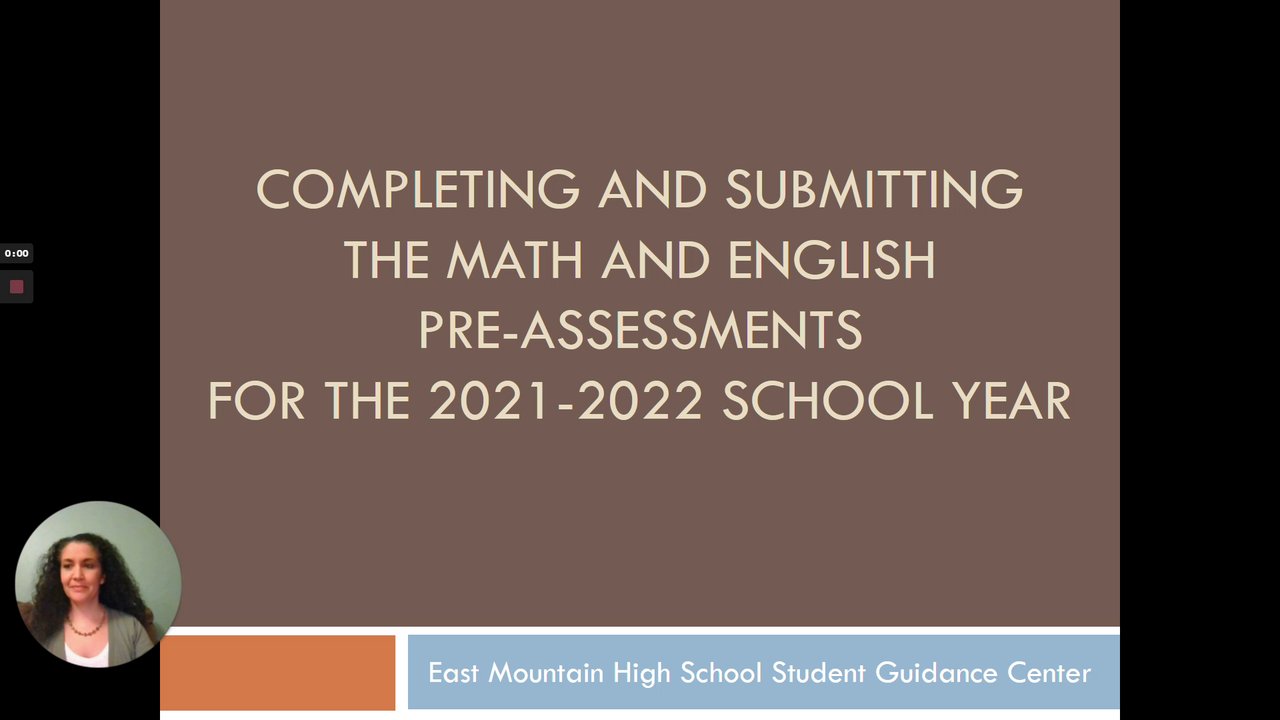 Preview of Completing and Submitting the English and Math Pre-Assessments for 21-22
